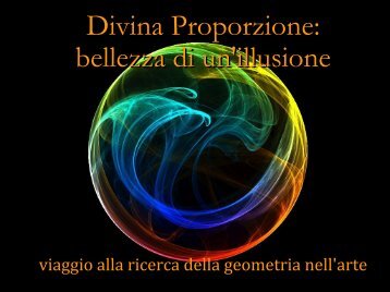 Divina Proporzione: bellezza di un'illusione