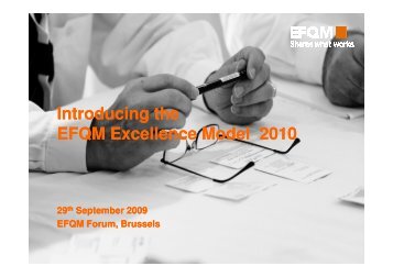 Introducing the EFQM Excellence Model 2010 - North of England ...