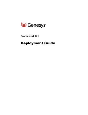 Framework 8.1 Deployment Guide - Genesys Documentation