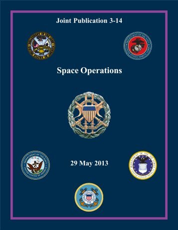 JP 3-14, Space Operations - Defense Technical Information Center