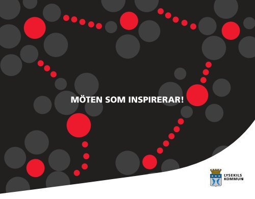 MÖTEN SOM INSPIRERAR! - Lysekils kommun