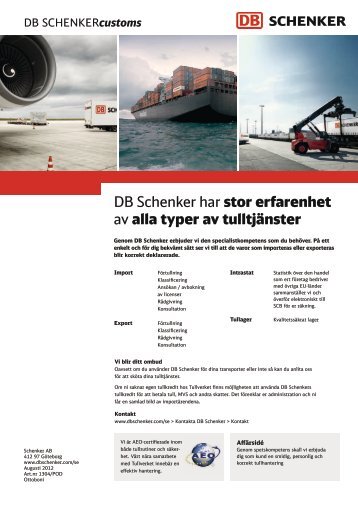 DB Schenker har stor erfarenhet av alla typer av tulltjänster