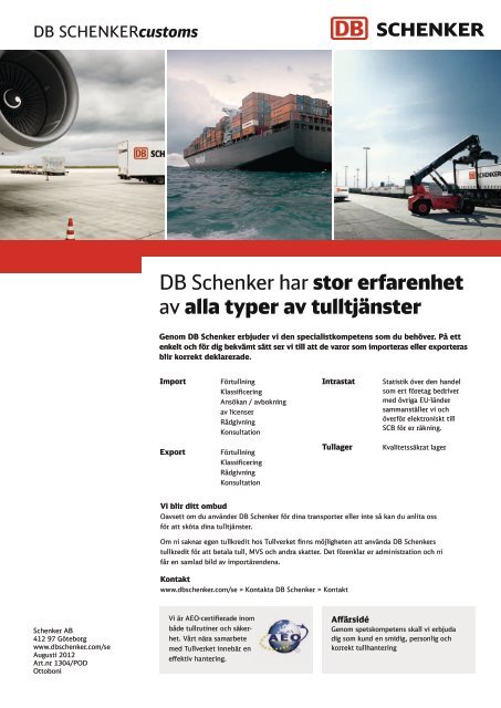DB Schenker har stor erfarenhet av alla typer av tulltjänster