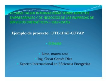 Ejemplo de proyecto : UTE-IDAE-COVAP - Fonam