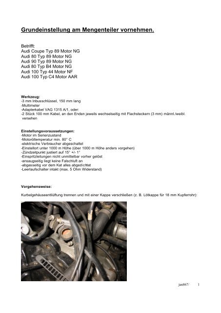 Grundeinstellung am Mengenteiler vornehmen. - audidrivers â¢ 'DAS'