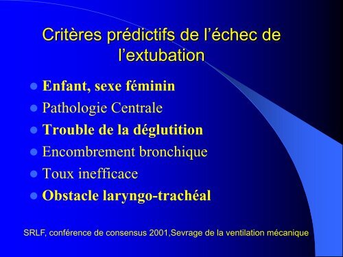 Le sevrage de la ventilation mécanique chez un malade difficile A ...