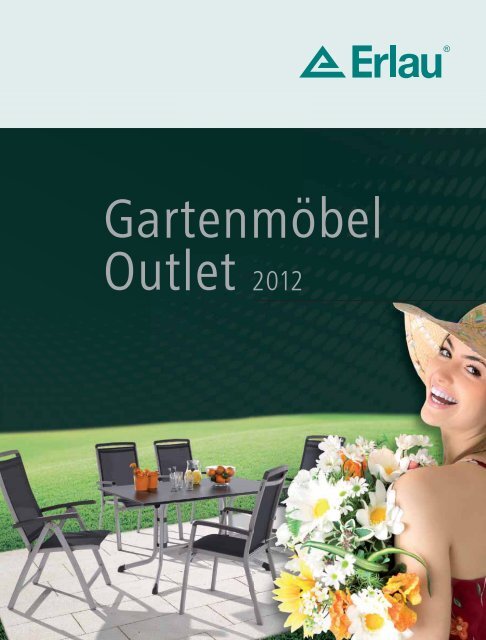 Gartenmöbel Outlet 2012 - Erlau