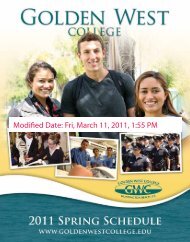 Fri, March 11, 2011, 1:55 PM Modified Date: - Golden West College