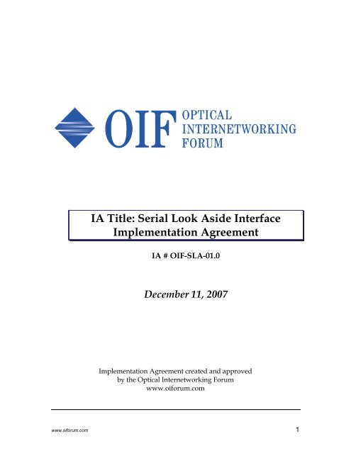 IA Title: Serial Look Aside Interface Implementation Agreement - OIF