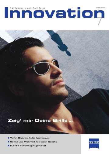 Zeig' mir Deine Brille … - Carl Zeiss - Carl Zeiss International