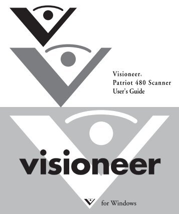 Patriot 480 Scanner User's Guide - Visioneer