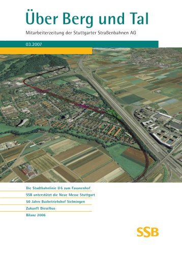 Die Stadtbahnlinie U6 zum Fasanenhof SSB unterstützt die Neue ...