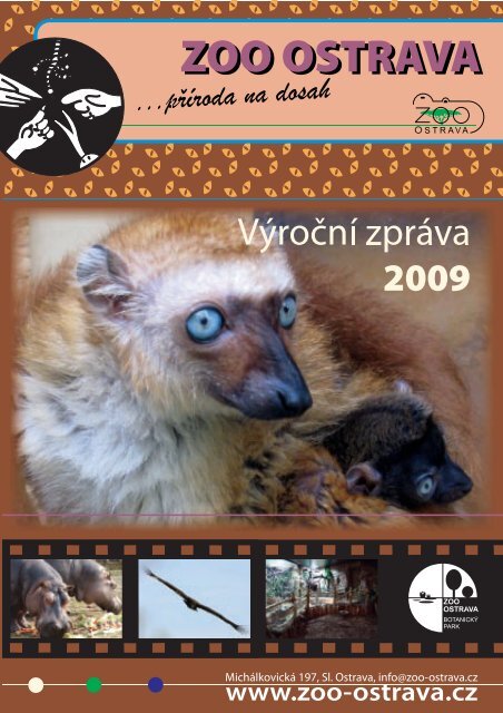 vÃ½roÄ nÃ zprÃ¡va 2009 ( 4,12 MB ) - Zoo Ostrava