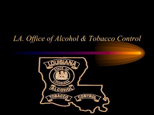 la alcohol and tobacco LA. Office of Alcohol & Tobacco Control