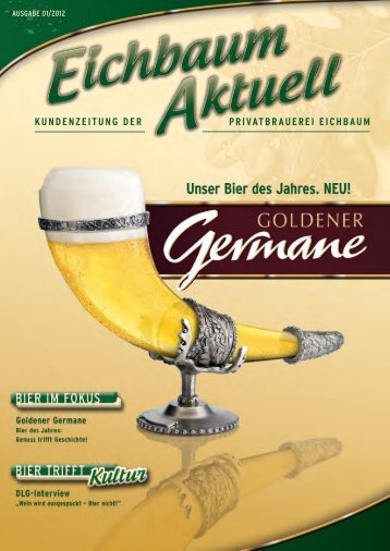 Jetzt ist es raus: „goldener germane” heißt unser Bier ... - Eichbaum