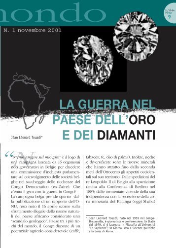 LA GUERRA NEL PAESE DELL'ORO E DEI DIAMANTI