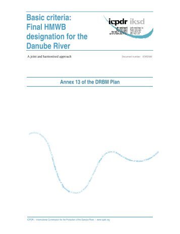 Basic criteria: Final HMWB designation for the Danube River