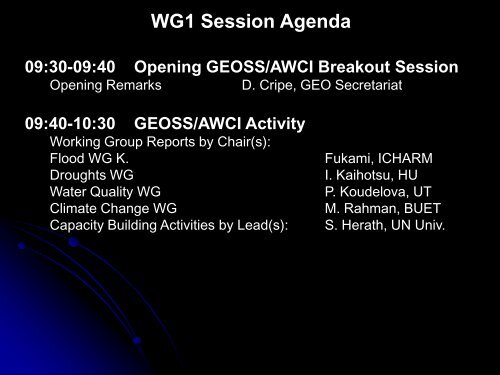 Working Group 1 GEOSS Asian Water Cycle Initiative (AWCI)