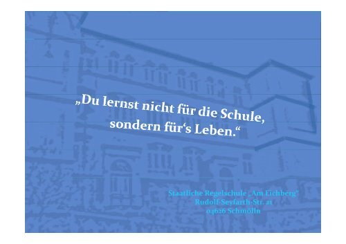 Staatliche Regelschule „Am Eichberg“ Rudolf-Seyfarth-Str. 21 y ...
