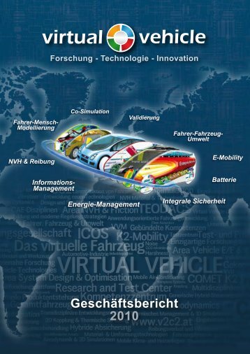 Geschäftsbericht 2010 Forschung - Technologie - Virtual Vehicle