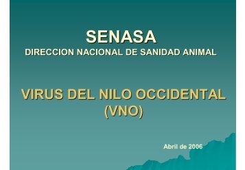SENASA - PresentaciÃ³n WNV en Argentina - VersiÃ³n para internet