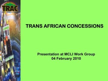 Annex 6: Trans African Concessions - MCLI