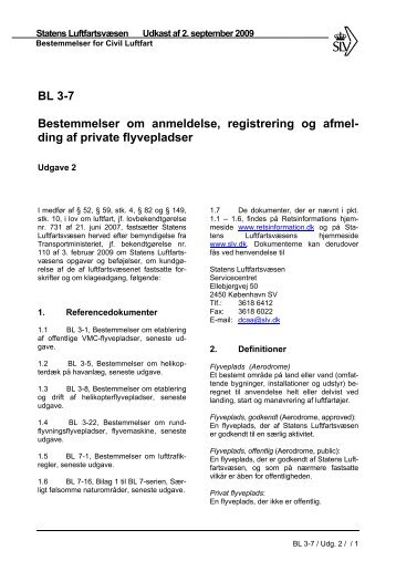 BL 3-7 Bestemmelser om anmeldelse, registrering og afmel- ding af ...