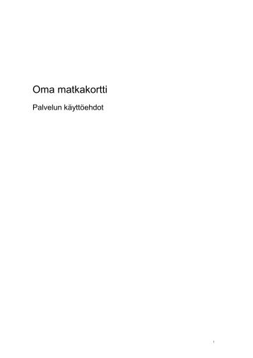 Oma matkakortti -palvelun kÃ¤yttÃ¶ehdot - HSL