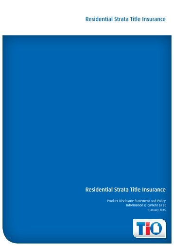 Residential Strata Title Insurance Residential Strata Title ... - TIO