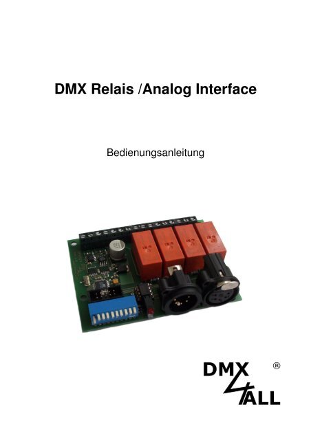 DMX Relais und Analog 0-10V Interface - DMX4ALL GmbH