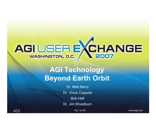 AGI Technology Beyond Earth Orbit