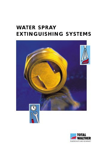 WATER SPRAY EXTINGUISHING SYSTEMS