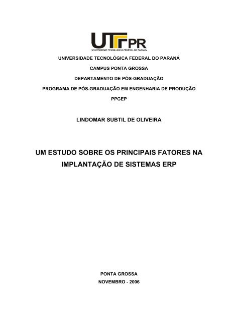 um estudo sobre os principais fatores na implantaÃ§Ã£o de ... - UTFPR