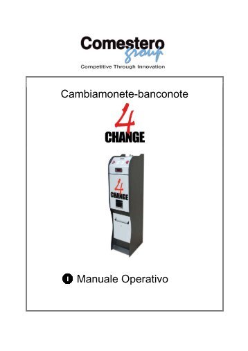 Cambiamonete-banconote Manuale Operativo - Comesterogroup