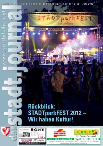 STADTparkFEST 2012 - Spittal an der Drau