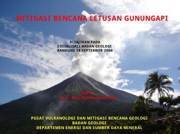 Mitigasi_GA (Atje).pdf - Pusat Sumber Daya Geologi - Departemen ...