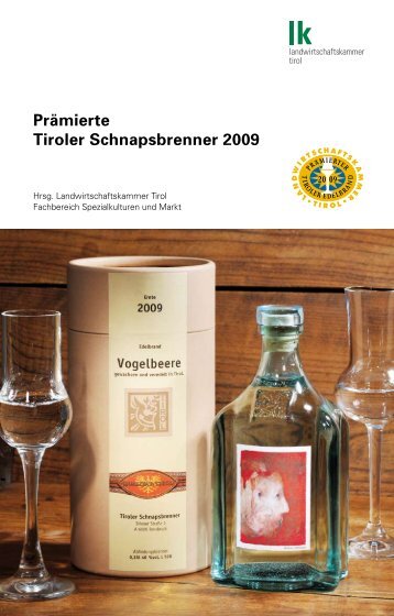 Ausgezeichnete bäuerliche Brenner Tirols 2009