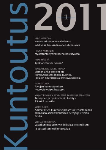 Kuntoutus-lehti 1/2011 - KuntoutussÃ¤Ã¤tiÃ¶