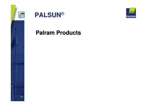 PALSUN® - Palram Germany GmbH