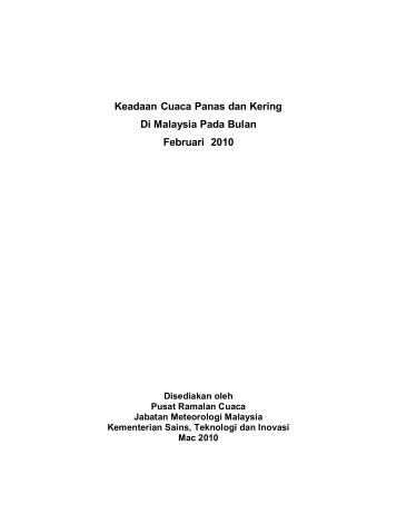 Laporan cuaca panas dan kering bagi Februari 2010 - Jabatan ...