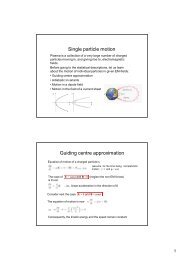 Single particle motion Guiding centre approximation