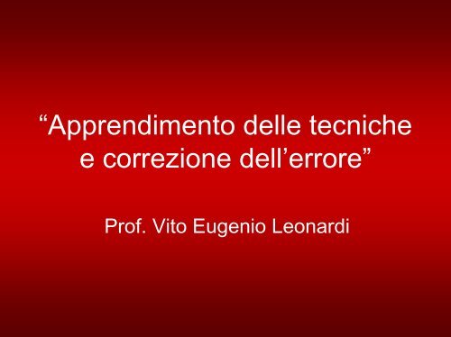 V. Eugenio Leonardi-Apprendimento Tecniche e Correzione dell ...