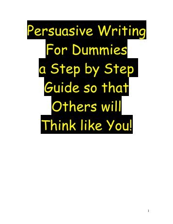 Dummies Guide to Persuasive Writing.pdf