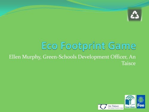 Eco Footprint Game - Green Schools Ireland