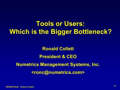 Tools or Users - UCSD VLSI CAD Laboratory - UC San Diego