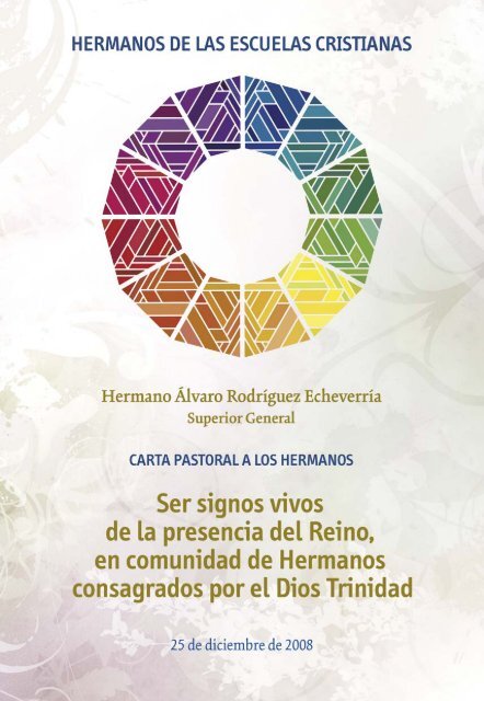 Carta Pastoral 2008.pdf - Hermanos de las Escuelas Cristianas