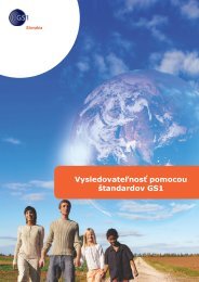Vysledovateľnosť pomocou štandardov GS1 - GS1 Slovakia