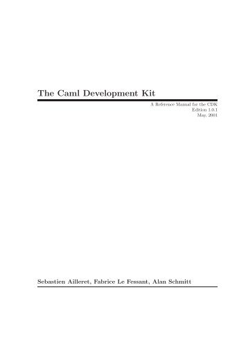 The Caml Development Kit - Virtual building 8 - Inria