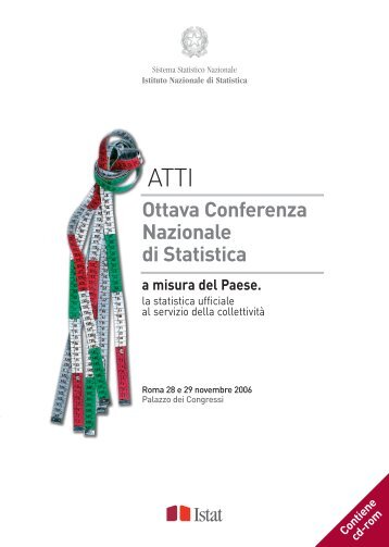 Atti della Ottava Conferenza Nazionale di Statistica - Istat.it