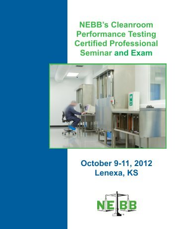 NEBB's Cleanroom Performance Testing Certified Professional
